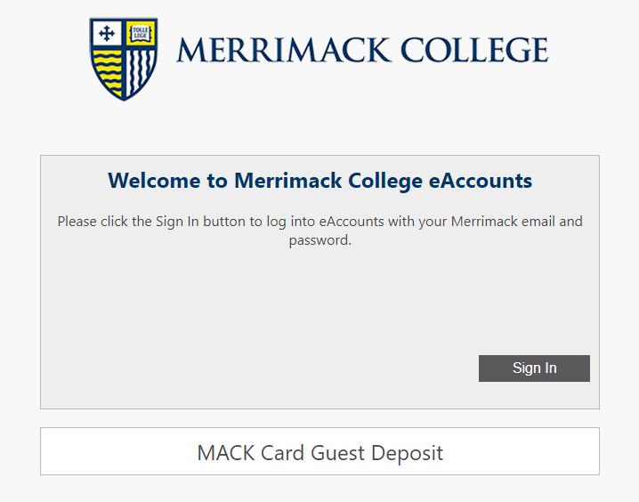 Step 1: Click Sign In to log in with your Merrimack Username and Password